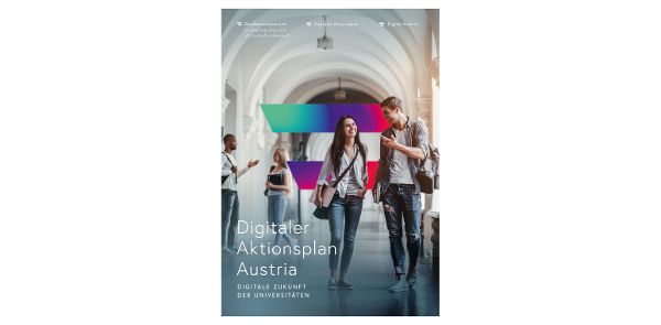 Cover: Digitaler Aktionsplan Austria - Digitale Zukunft der Universitäten