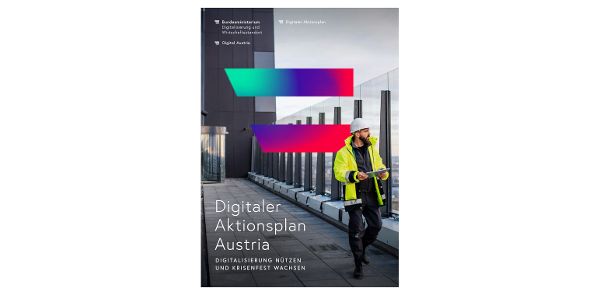 Cover: Digitaler Aktionsplan Austria - Krisenfestigkeit Wirtschaft Wachstum