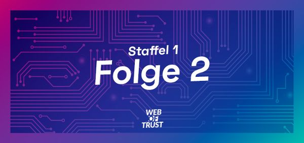 1. Staffel Folge 2. Buntes Icon für Web of Trust Podcast des Bundeskanzleramtes zum Thema Cybersicherheit im Rahmen der Initiative Digitale Kompetenzoffensive. Thema: Fakeshops Mit diesen Tricks arbeiten Internetbetrüger/innen © WZ/CAA  - Bild 
